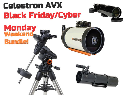 Celestron Advanced VX Black Friday/Cyber Monday Special